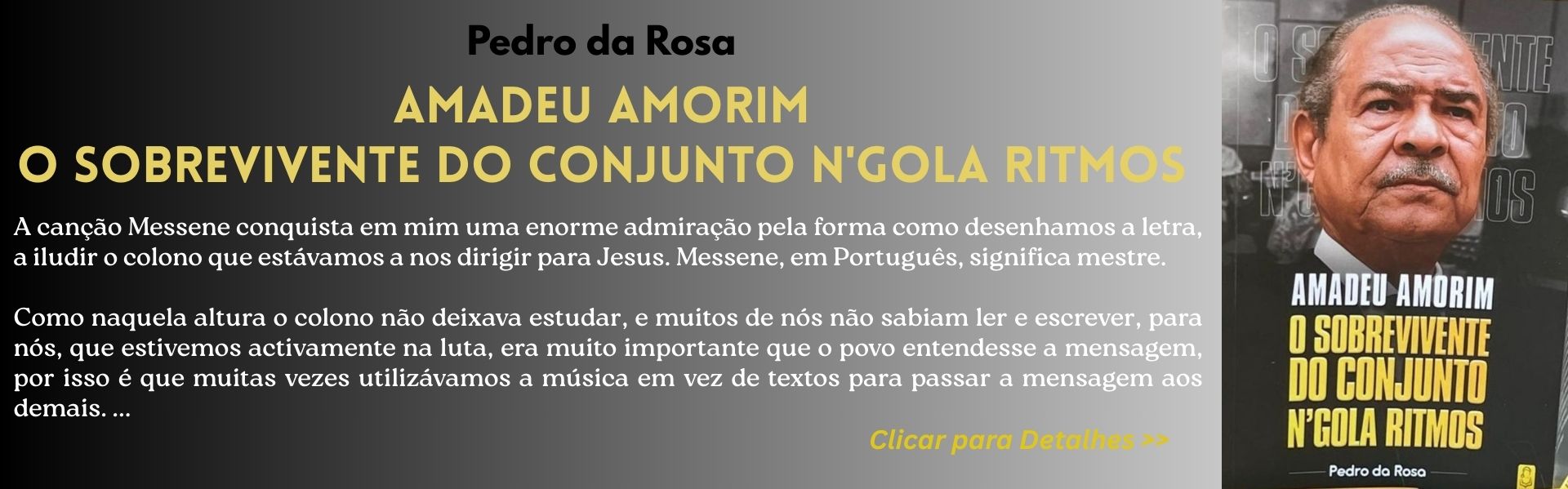 O Sobrevivente do Conjunto N'gola Ritmos