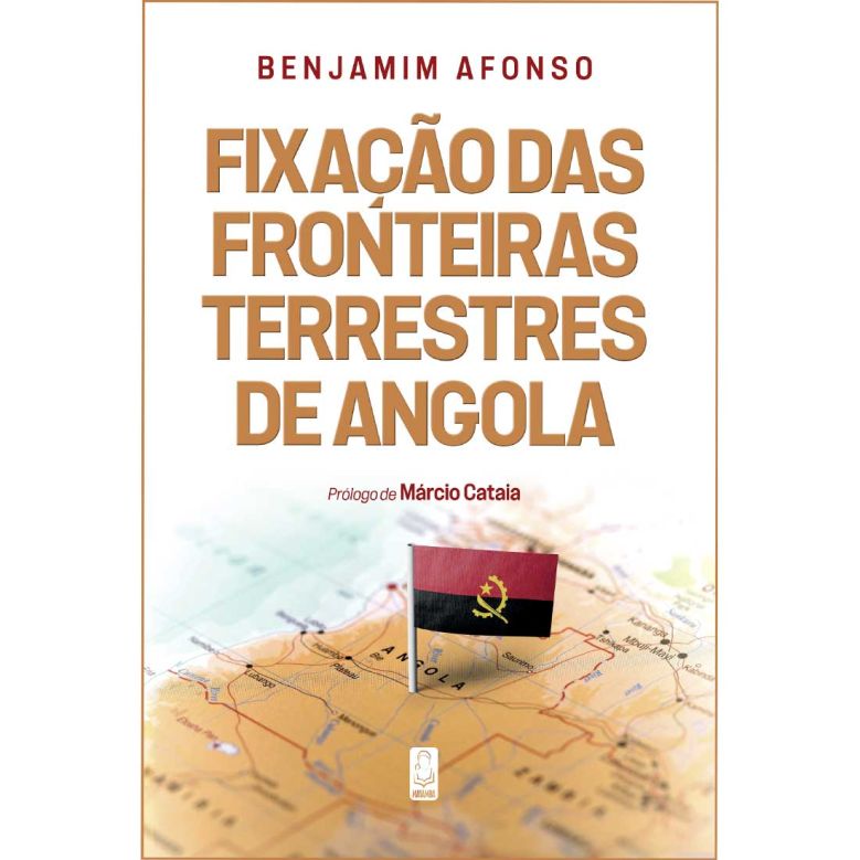Fixação das Fronteiras Terrestres de Angola [eBook PDF]