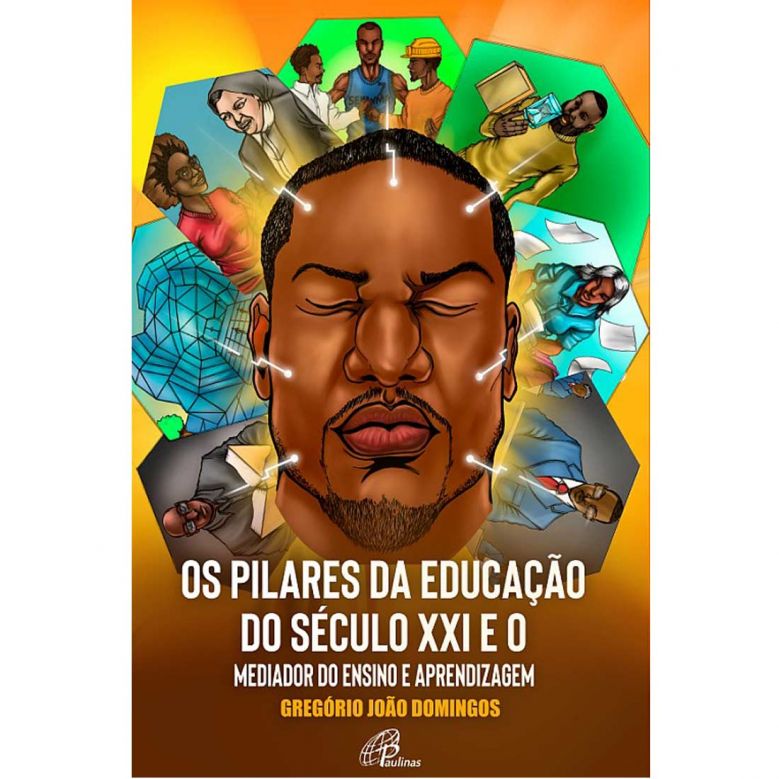 Os 7 Pilares da Educação do Século XXI e o Mediador do Ensino e Aprendizagem [eBook EPUB]