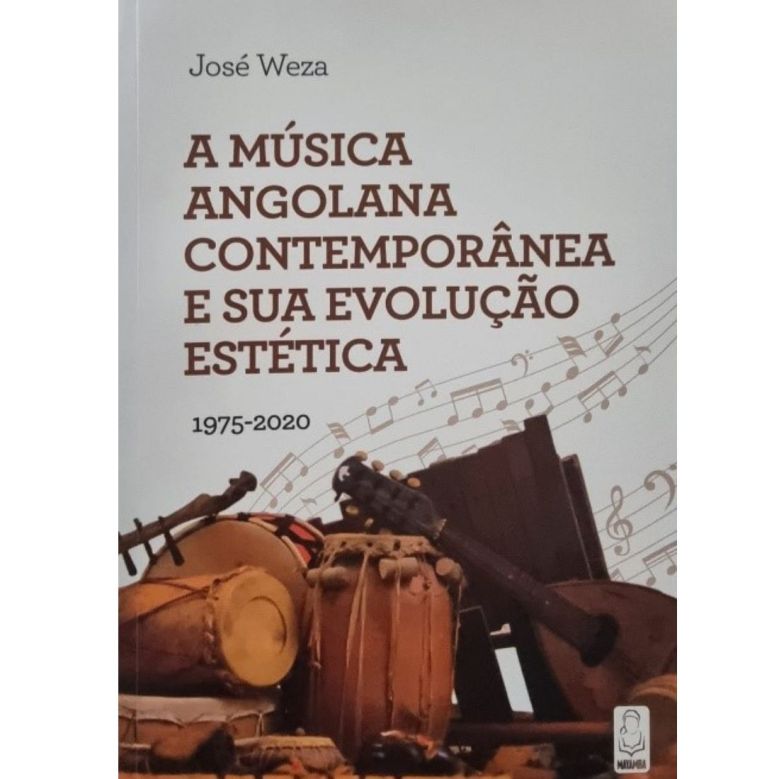 A Música Angolana Contemporânea e Sua Evolução Estética (1975-2020)