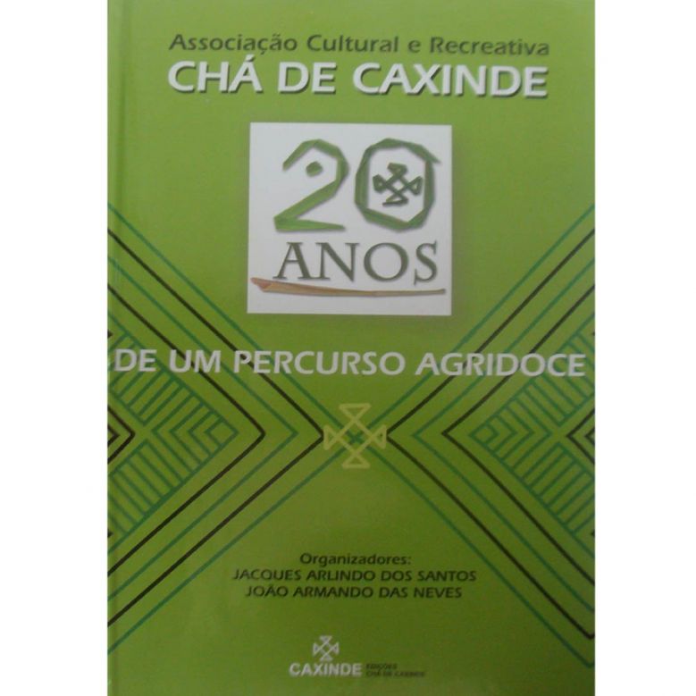 Chá de Caxinde - Um Percurso Agricoce 