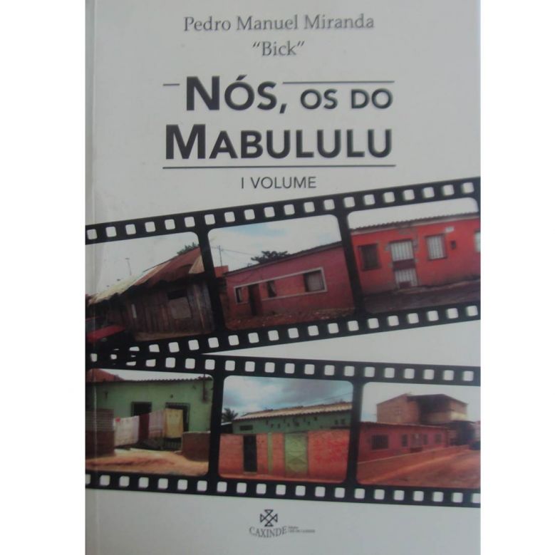 Nós, Os do Mabululu 