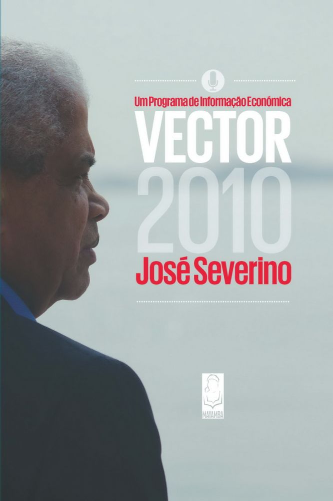 Vector - Um Programa de Informação Económica, Edição 2010