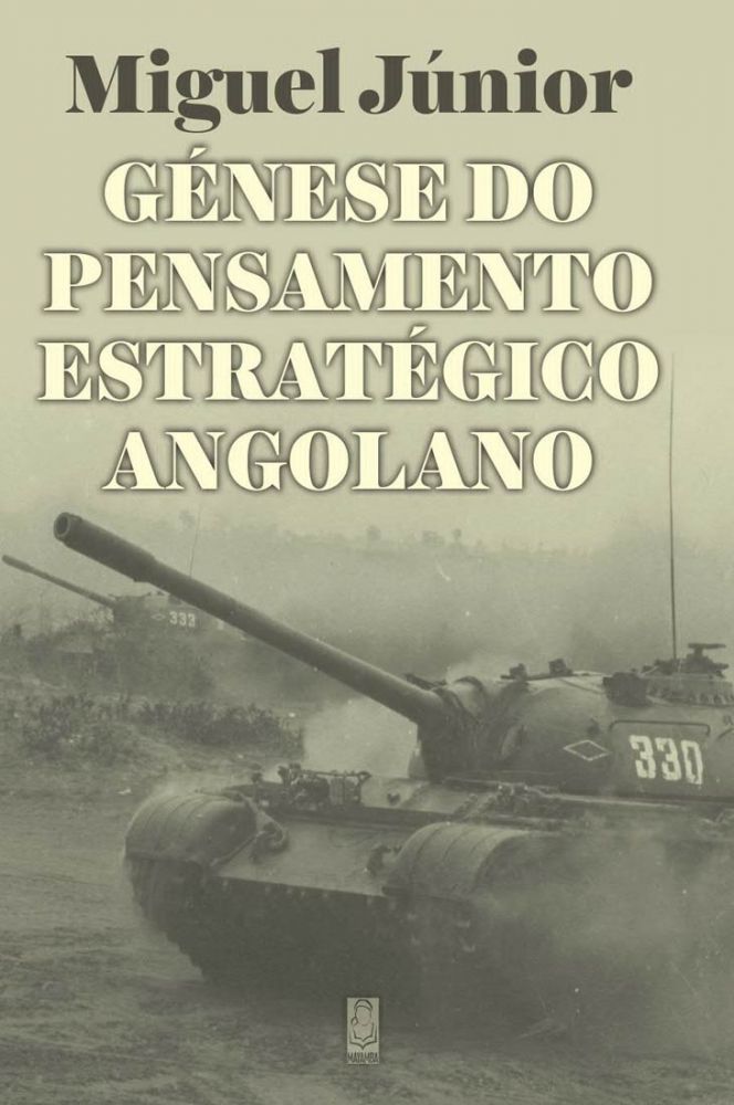 Génese do Pensamento Estratégico Angolano