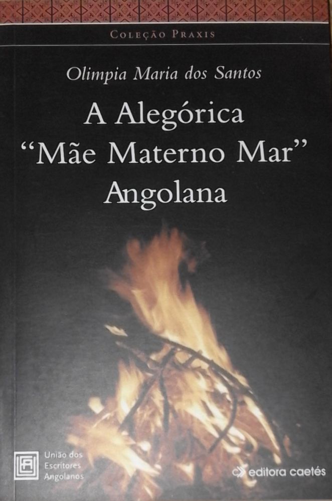 A Alegórica "Mãe Materno Mar" Angolana
