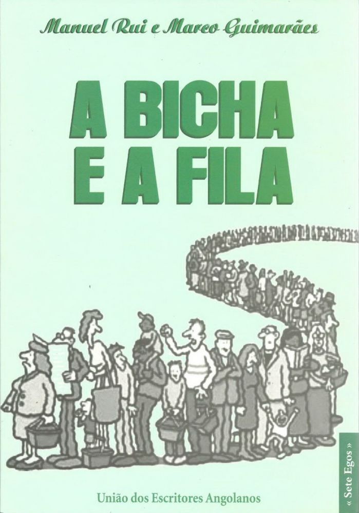 A Bicha e a Fila