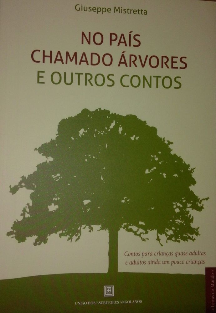 No País Chamado Árvores e Outros Contos