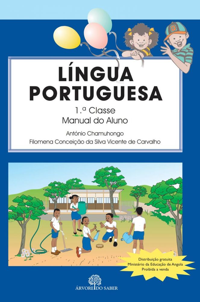 Língua Portuguesa - 1.ª Classe: Manual do Aluno