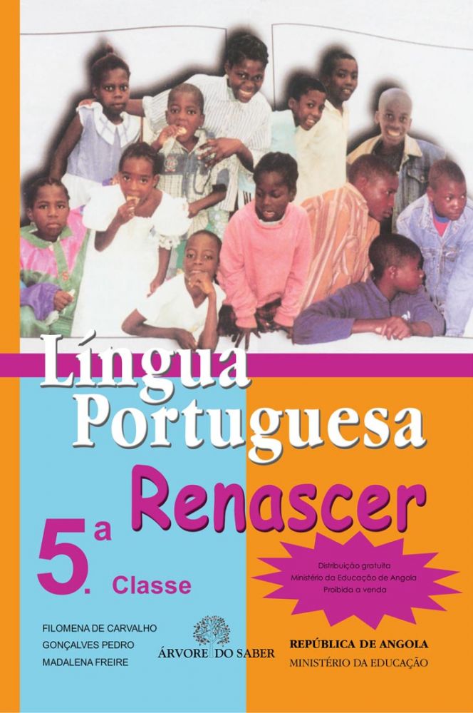 Língua Portuguesa - 5.ª Classe: Renascer