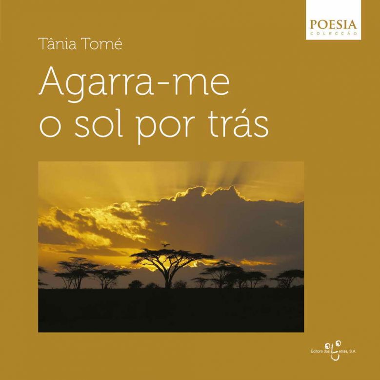 Agarra-me o sol por tras