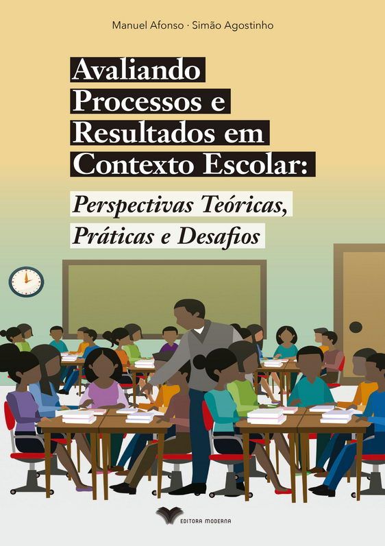 Avaliando Processos e Resultados em Contextos Escolar