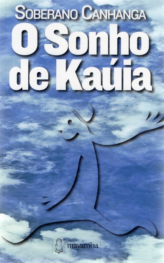 O Sonho de Kaúia 