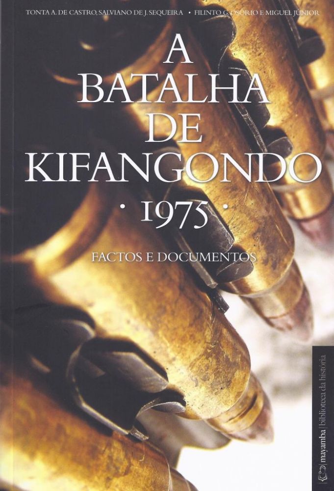 A Batalha de Kifangondo "1975" 