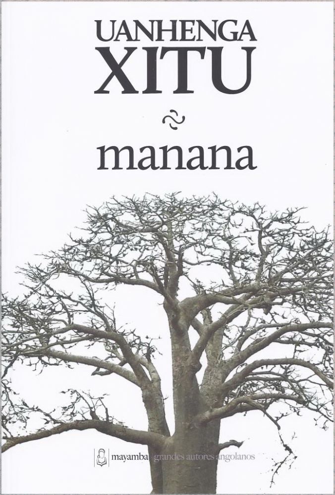 Manana - Uanhenga Xitu 